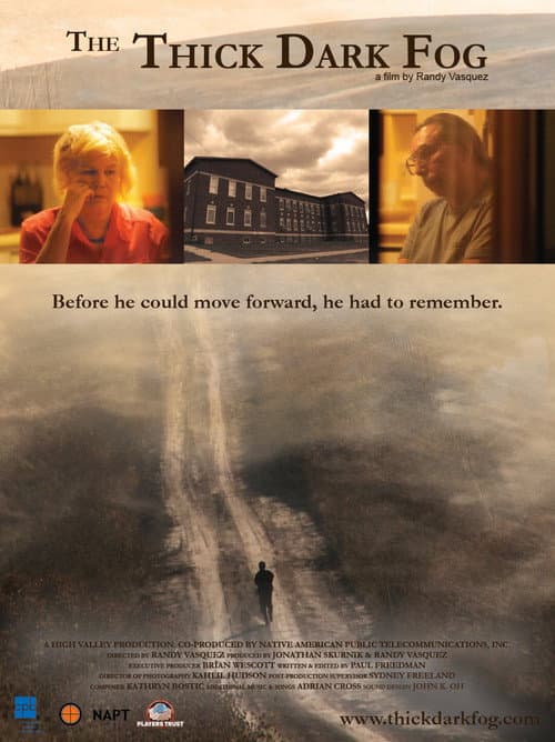 The Thick Dark Fog (2011) poster