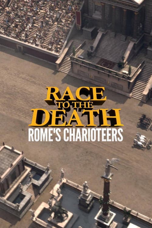 Race to the Death: Rome's Charioteers (2019) poster