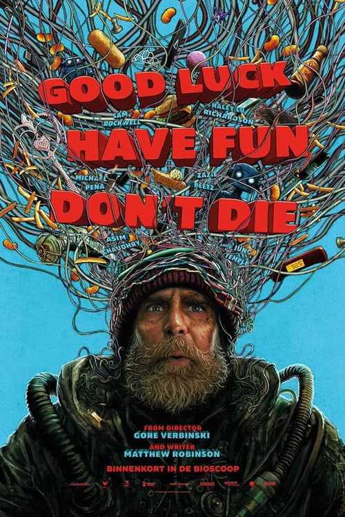 Good Luck, Have Fun, Don't Die (2026) poster