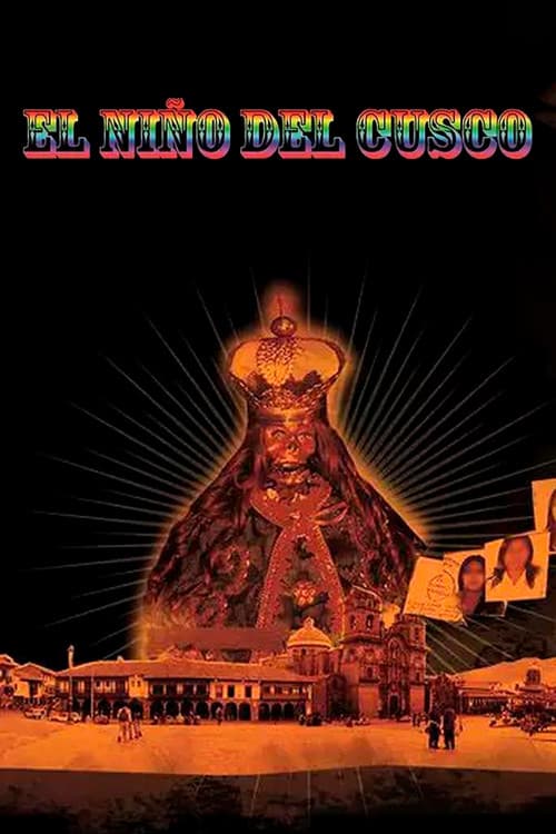 El Niño del Cusco (2010) poster