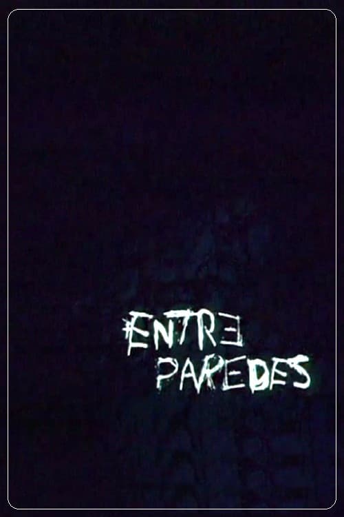 Entre Paredes (2004) poster