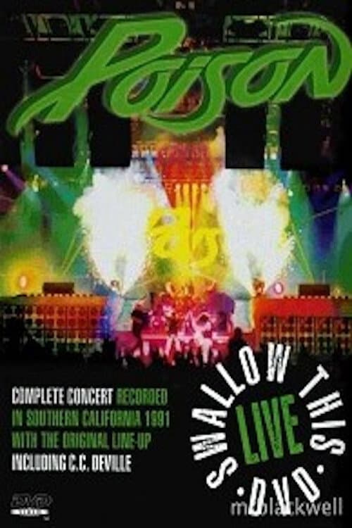 Poison - Swallow This Live (1991) poster