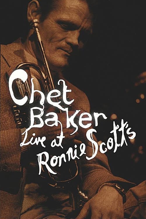 Chet Baker Live at Ronnie Scott's (1986) poster