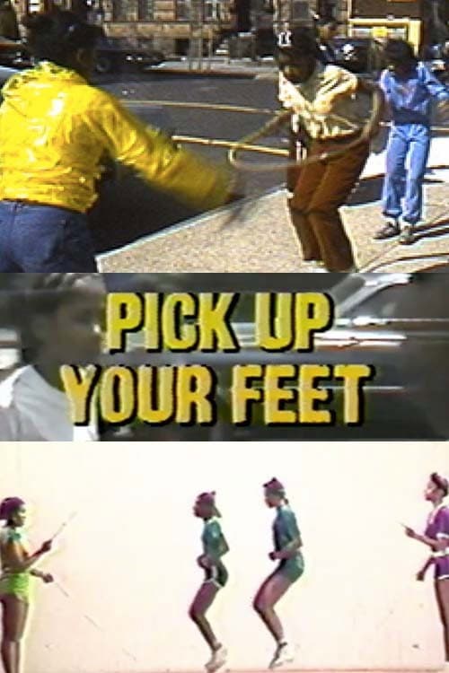 Pick Up Your Feet, The Double Dutch Show (1981) poster
