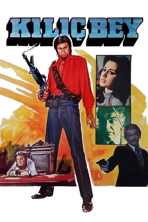 Kılıç Bey (1978) poster