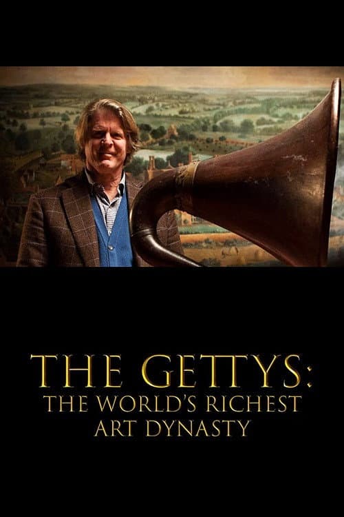 The Gettys: The World's Richest Art Dynasty (2018) poster