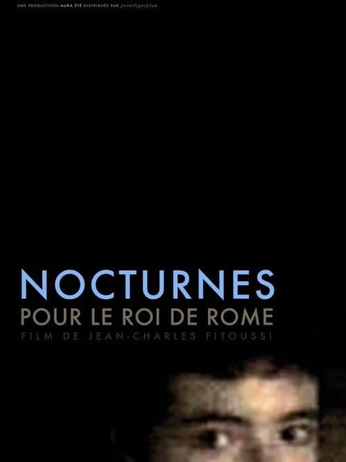 Nocturnes pour le roi de Rome (2010) poster