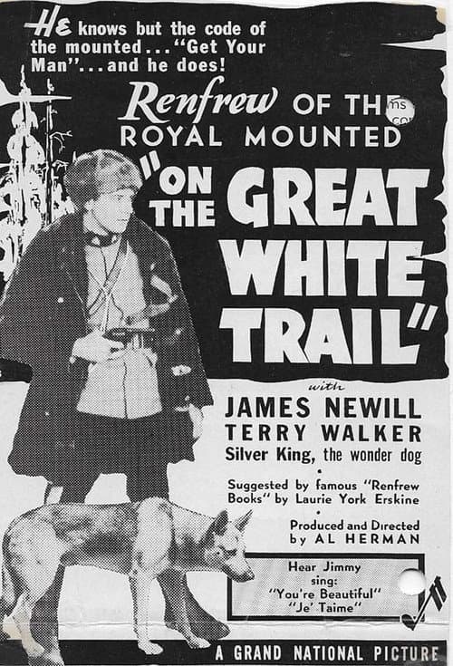 On the Great White Trail (1938) poster