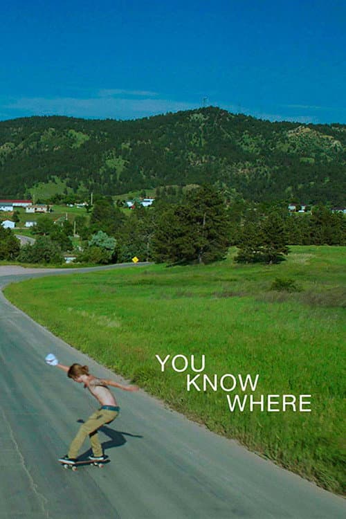 You Know Where (2017) poster