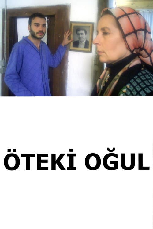 Öteki Oğul (2006) poster