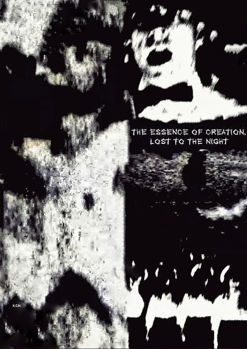 The Essence Of Creation, Lost To The Night (2025) poster