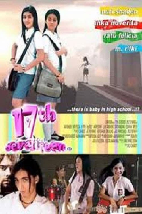 17th - Seventeen (2004) poster