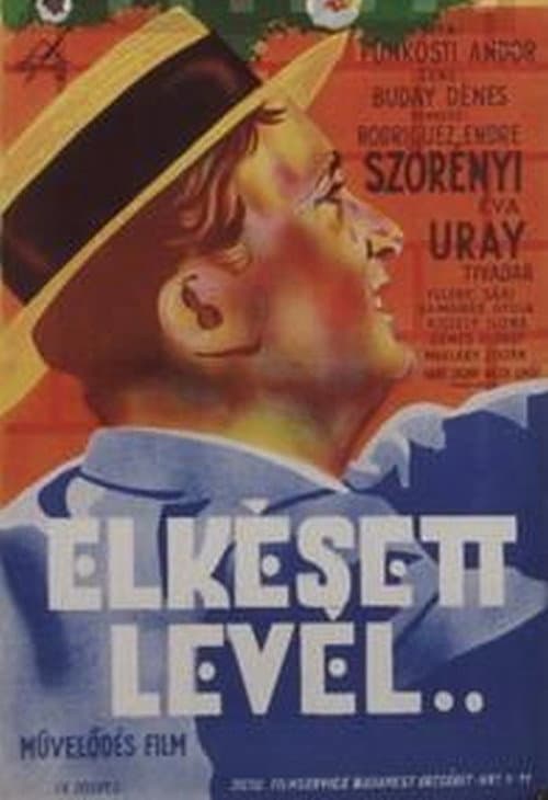 Elkésett levél (1941) poster