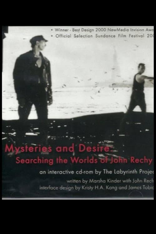 Mysteries and Desire: Searching the Worlds of John Rechy (2000) poster