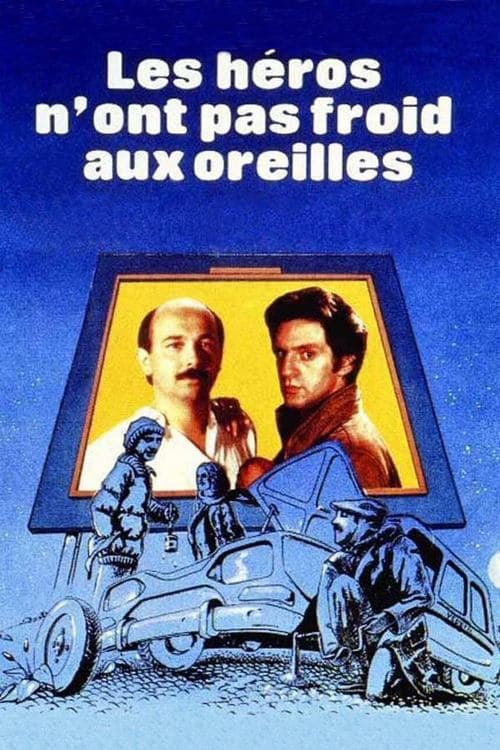 Les héros n'ont pas froid aux oreilles (1979) poster