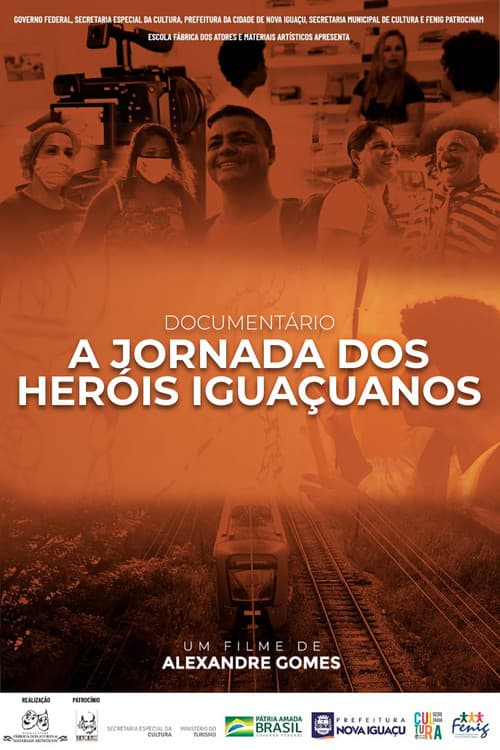 A Jornada dos Heróis Iguaçuanos (2021) poster