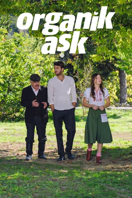 Organik Aşk (2018) poster