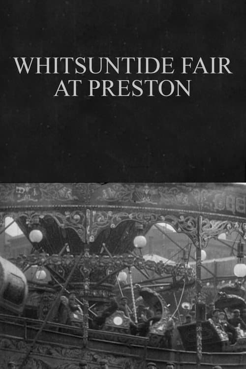 Whitsuntide Fair at Preston (1906) poster