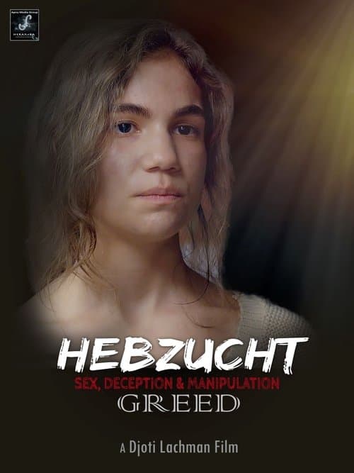 Hebzucht (2024) poster