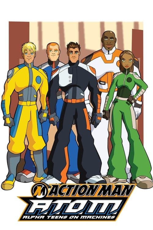 A.T.O.M. - Alpha Teens on Machines (2005) poster
