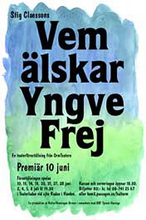 Vem älskar Yngve Frej (1973) poster
