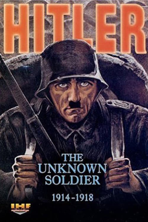 Hitler - Frontsoldat im ersten Weltkrieg (2004) poster