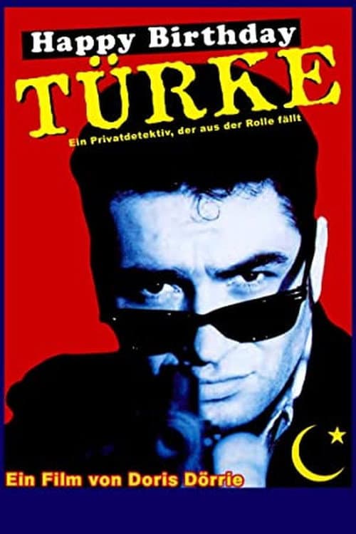 Happy Birthday, Türke! (1992) poster