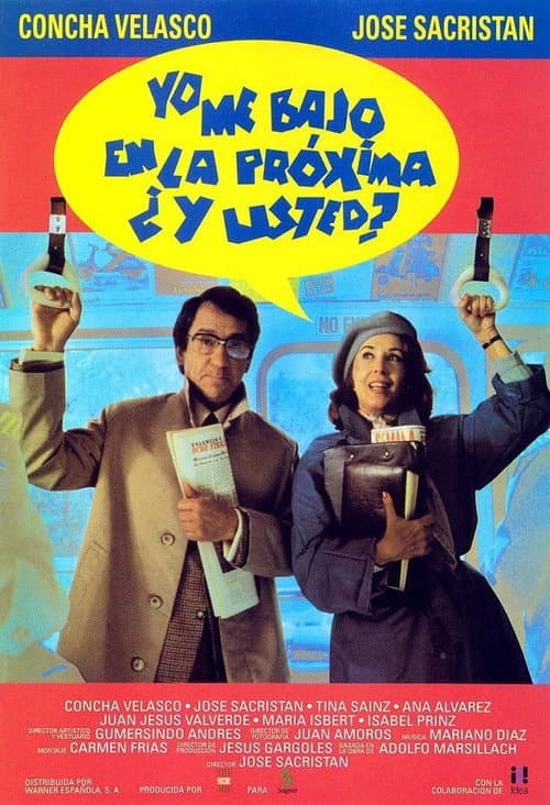 Yo me bajo en la próxima, ¿y usted? (1992) poster