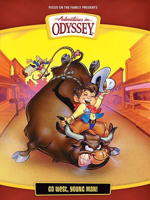 Adventures in Odyssey: Go West Young Man! (1995) poster