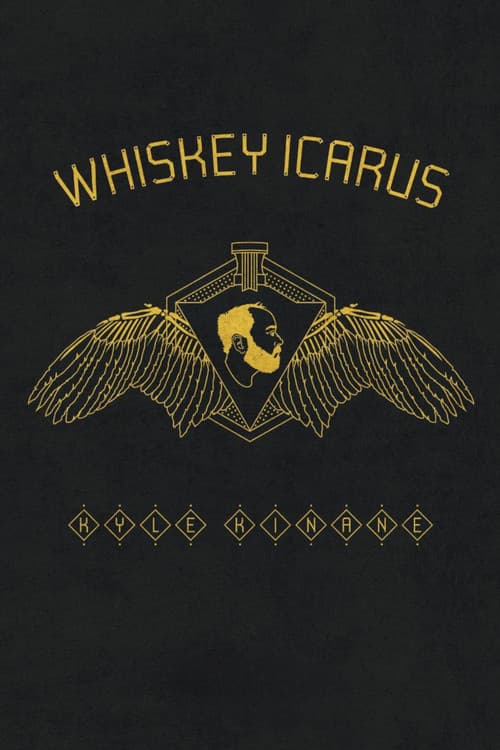 Kyle Kinane: Whiskey Icarus (2012) poster