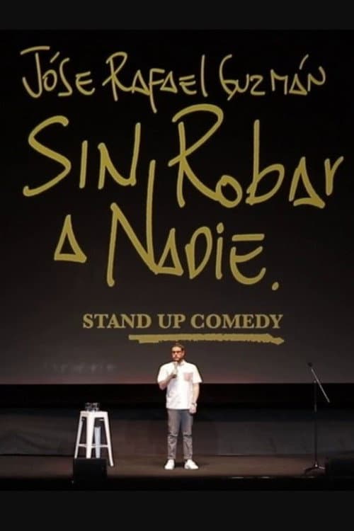 Sin Robar a Nadie (2023) poster