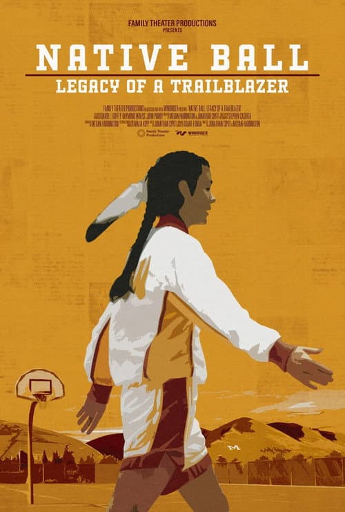 Native Ball: Legacy of a Trailblazer (2023) poster