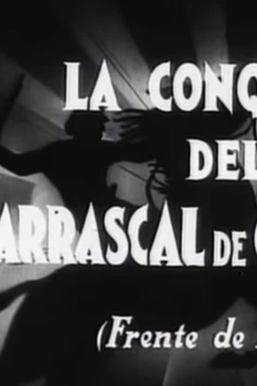 La conquista del Carrascal de Chimillas (Frente de Huesca) (1936) poster