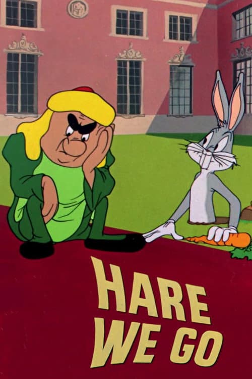 Hare We Go (1951) poster