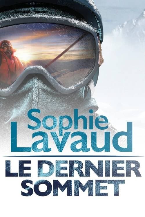 Sophie Lavaud, le dernier sommet (2025) poster