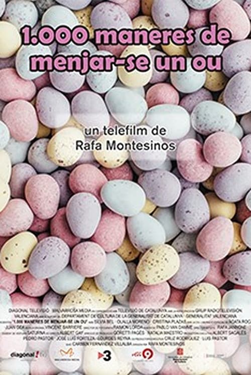 1000 maneras de comerse un huevo (2017) poster
