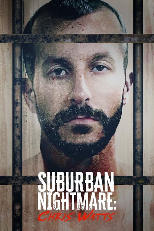 Suburban Nightmare: Chris Watts (2022) poster