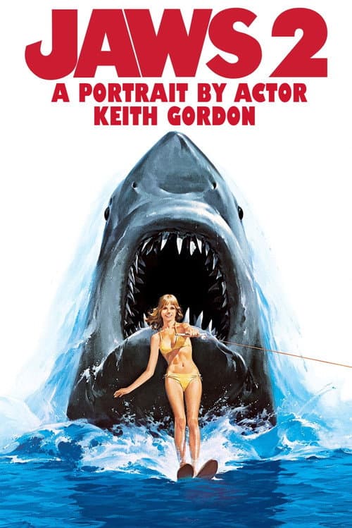 Jaws 2: A Portrait by Actor Keith Gordon (2001) poster