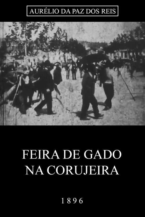 Feira de Gado na Corujeira (1896) poster
