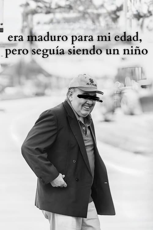 era maduro para mi edad, pero seguía siendo un niño (2025) poster