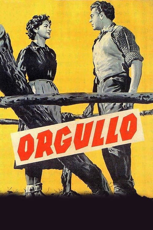 Orgullo (1955) poster