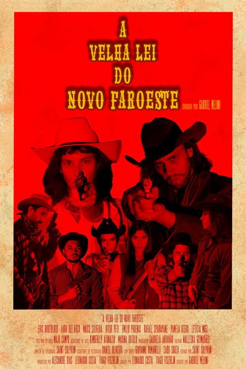A Velha Lei do Novo Faroeste (2022) poster
