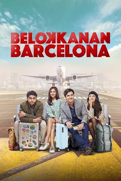 Belok Kanan Barcelona (2018) poster