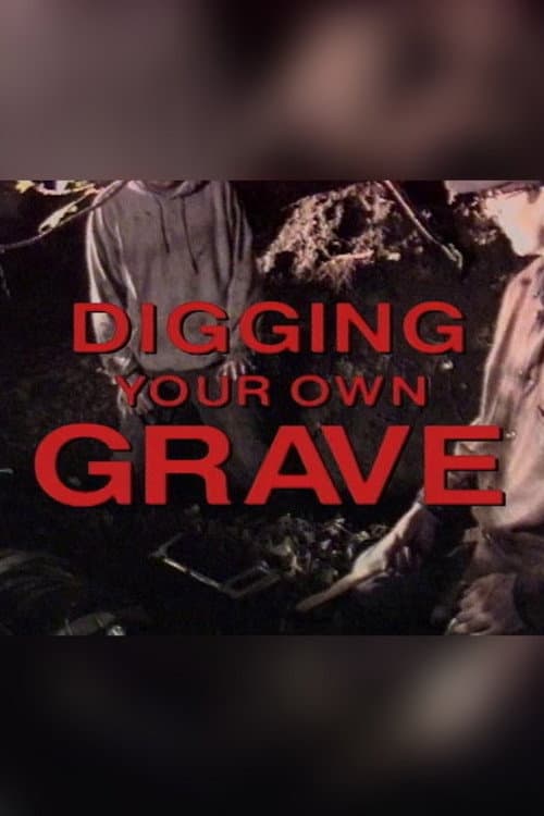 Digging Your Own Grave (1995) poster