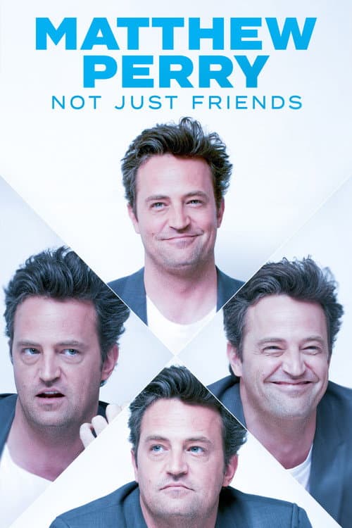 Matthew Perry: Not Just Friends (2023) poster