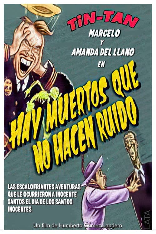 Hay muertos que no hacen ruido (1946) poster