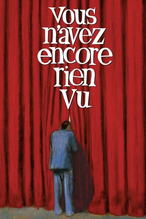 Vous n'avez encore rien vu (2012) poster