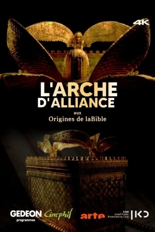 L’Arche d’Alliance, aux origines de la Bible (2021) poster
