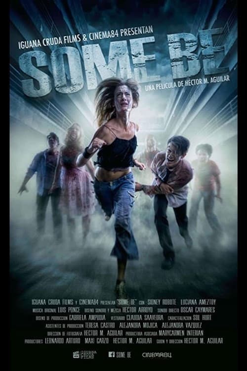 Some Be (2022) poster