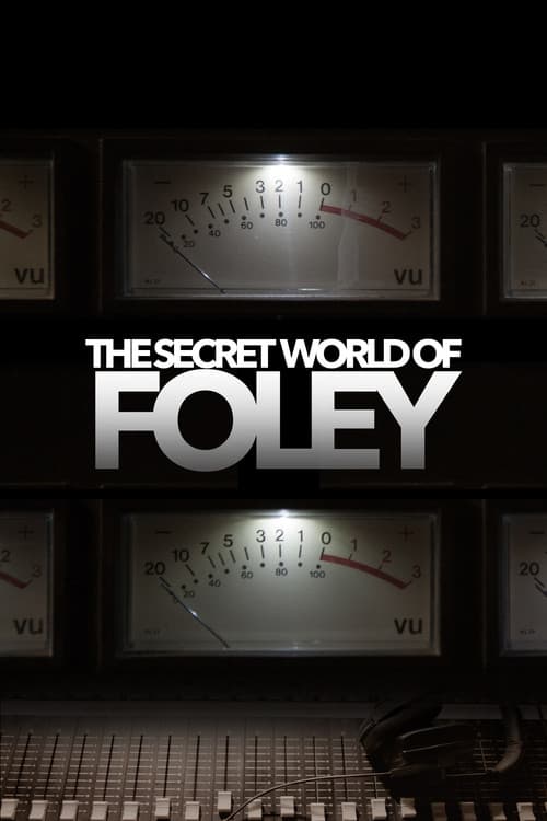 The Secret World of Foley (2014) poster